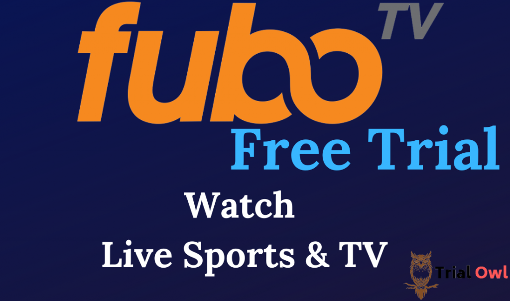 FuboTV Free Trial 2023 (Watch Live Sports Free For Week)